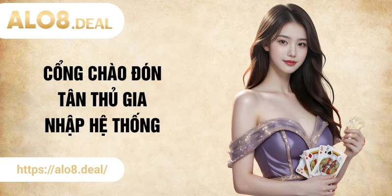 Cổng chào đón tân thủ gia nhập hệ thống